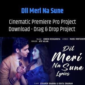 Dil Meri Na Sune